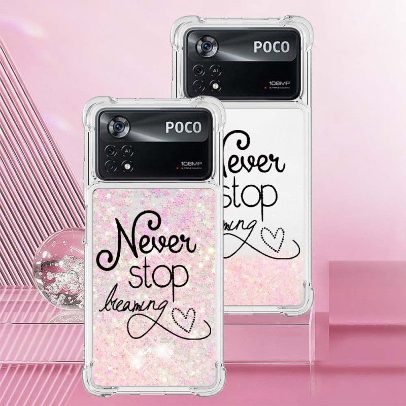 Cover Poco X4 Pro 5G Hold Aldrig Op Med At Drømme Pailletter