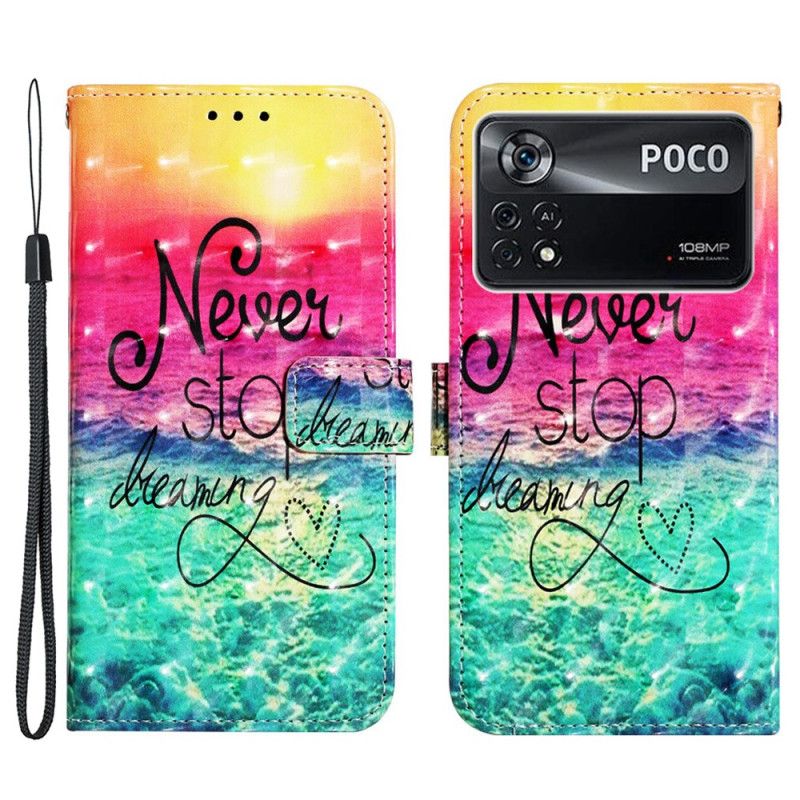 Flip Cover Poco X4 Pro 5G Med Snor Never Stop Dreaming Strappy