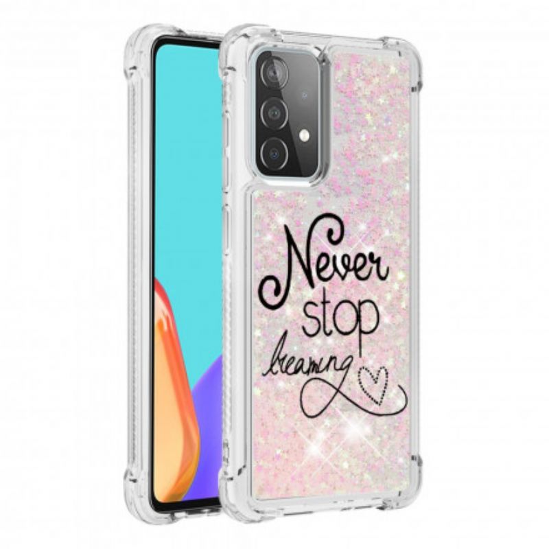 Cover Samsung Galaxy A52 4G / A52 5G / A52s 5G Hold Aldrig Op Med At Drømme Pailletter