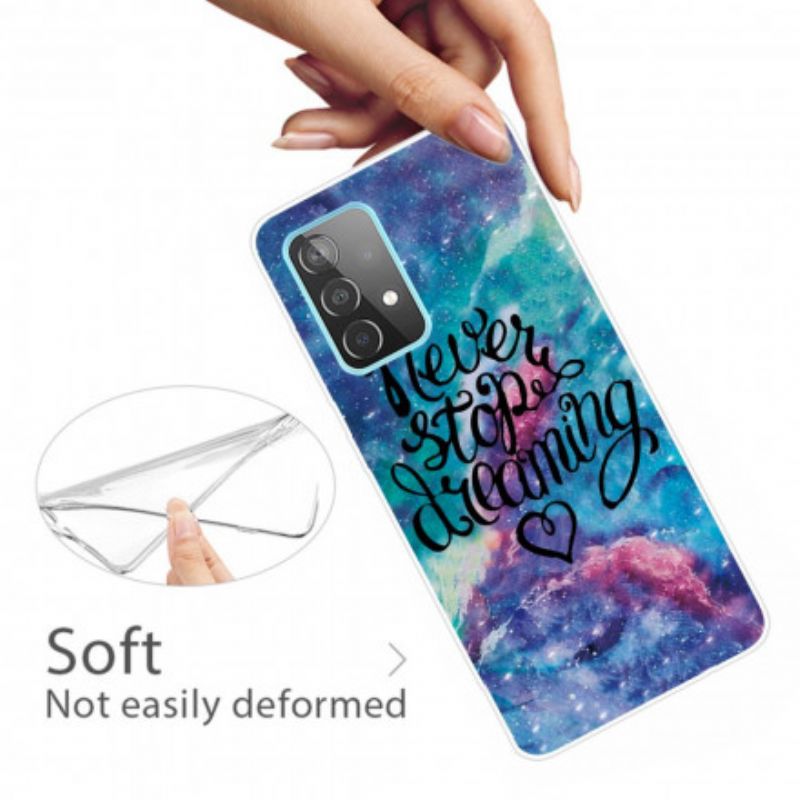 Cover Samsung Galaxy A32 4G Hold Aldrig Op Med At Drømme