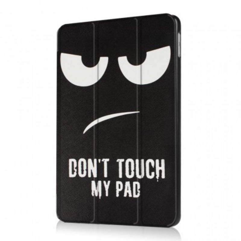 Cover iPad 9.7" Rør Ikke Ved Min Pad