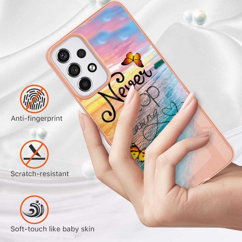 Cover Samsung Galaxy A33 5G Hold Aldrig Op Med At Drømme Om Sommerfugle