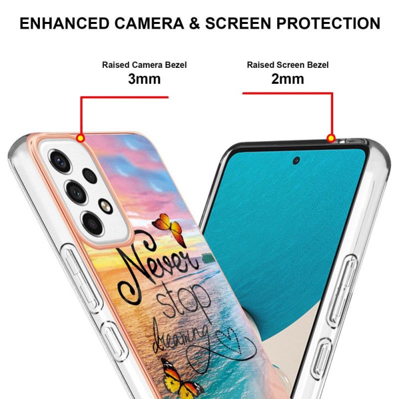 Cover Samsung Galaxy A53 5G Hold Aldrig Op Med At Drømme Om Sommerfugle